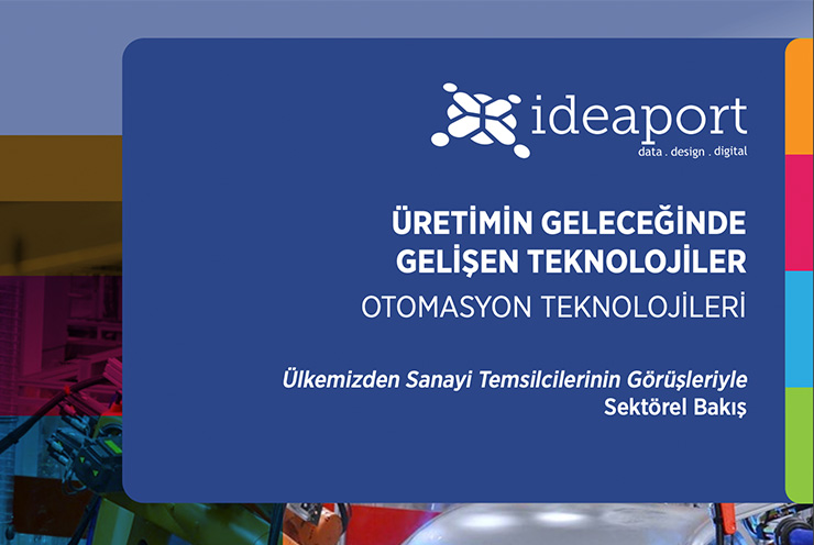 Üretimin Geleceğinde Gelişen Teknolojiler - Otomasyon Teknolojileri